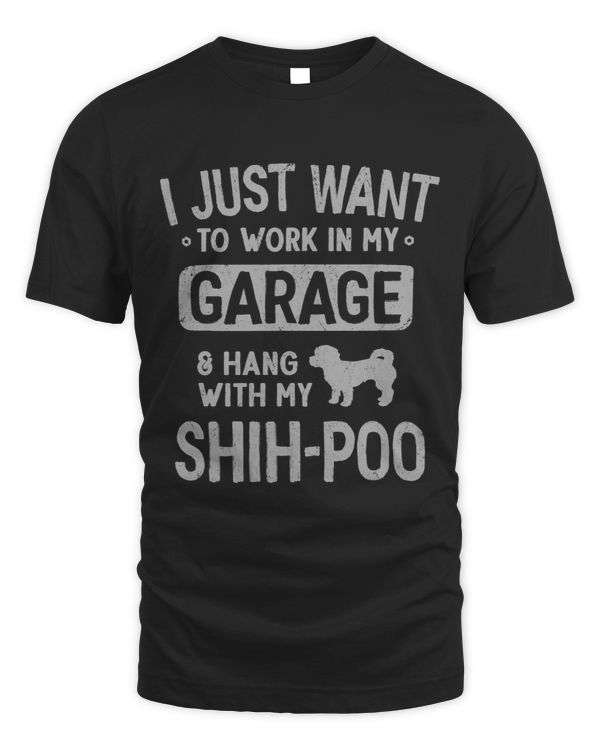 Funny ShihPoo Dad Garage Men Hang With