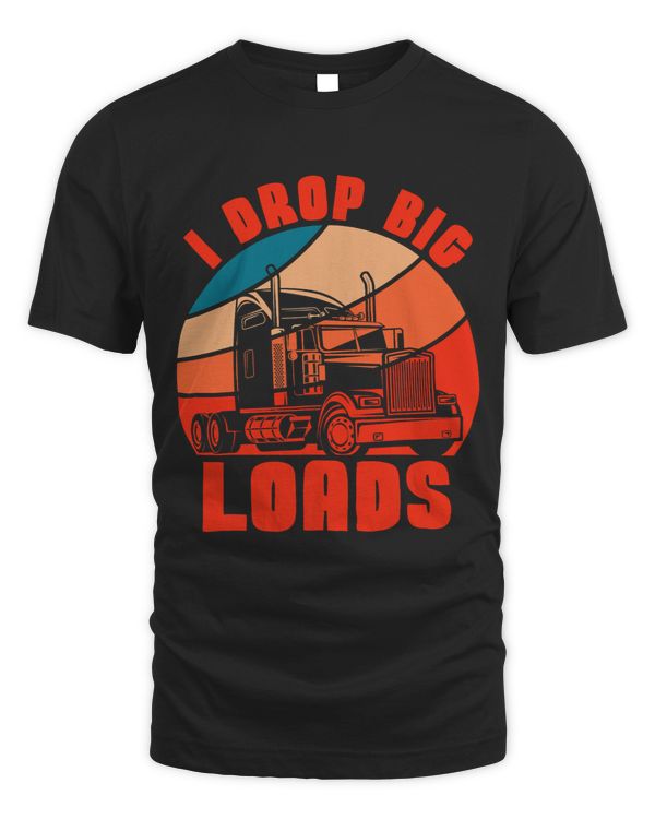 I drop big Loads