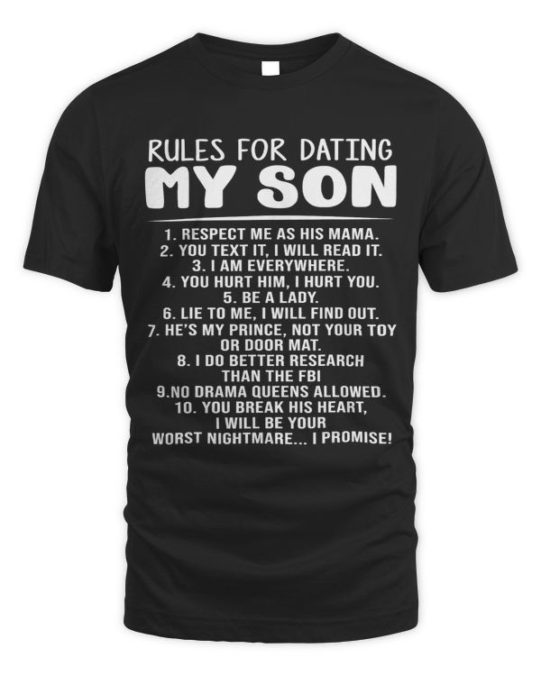 Rules For Dating My Son Funny Mom Dad117