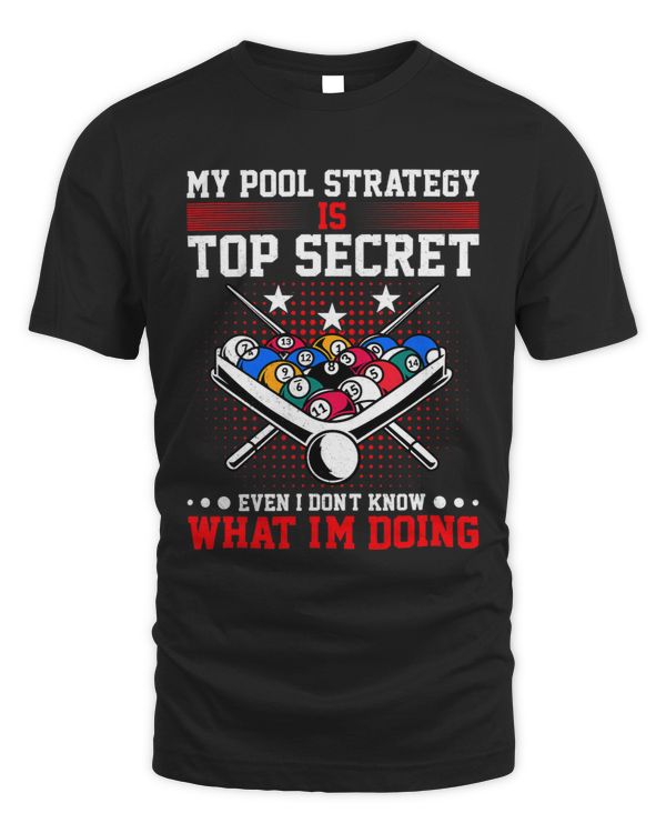 Billiard Pool Player My Strategy Is Top Secret