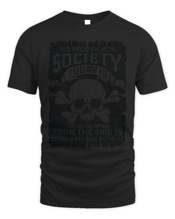 Mens No One Drinks from the Skulls of their Enemies gift