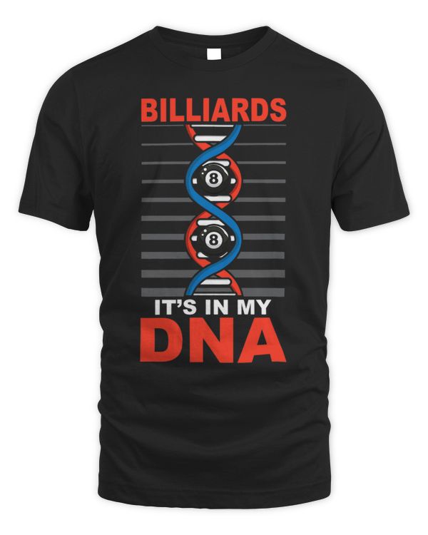 Billiards Its In My DNA Cue Sports Pool Player