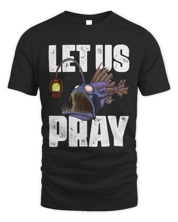 Let Us Pray Anglerfish Creepy Deep Sea Angler Fish Monster