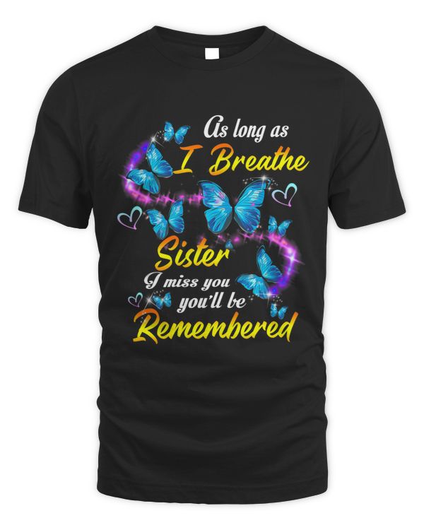 Sister my Angel in Heaven Remembrance Sister Miss My Sister