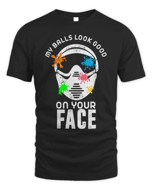 My Balls Look Good On Your Face Youth Paintball Pew Pew
