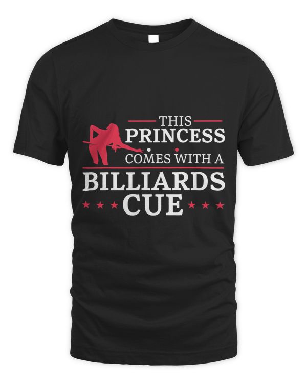 Billiards Pool Player Ball Girl This Princess Comes With A