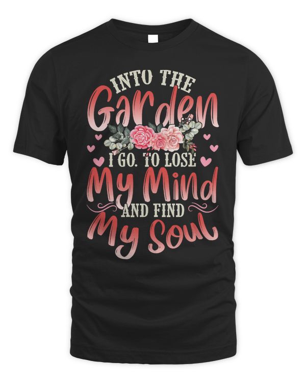 Mother Grandma Into the Garden I Go Gardener Gardening 193 Mom Grandmother