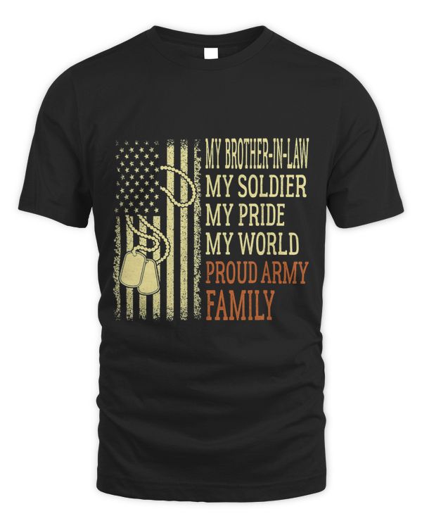 My BrotherInLaw My Soldier Proud Army Family US Military