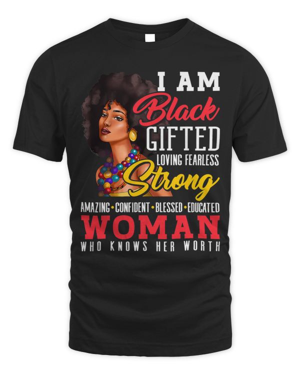 Black Gifted Loving Strong Woman Black History Month