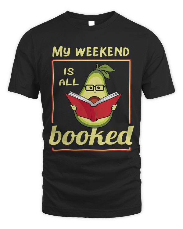 My Weekend Is All Booked Women Avocado Librarian Mothers Day