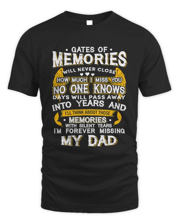 Im Forever Missing My Dad Rip Father In Heaven Lost Dad 21