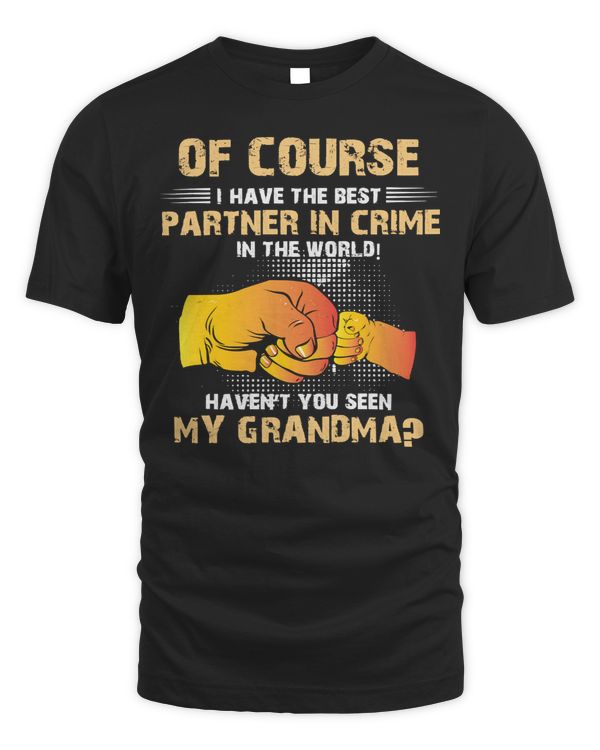 Mother Grandma of course i have the best partner149 Mom Grandmother