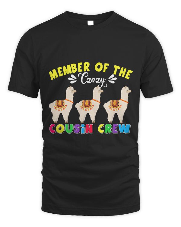 Member Of The Crazy Cousin Crew Funny Llamas Family Crew