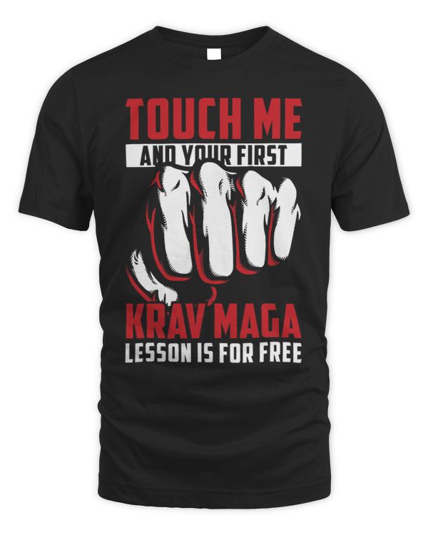 Mens Touch Me And Your First Krav Maga Lesson Is For Free Fighter