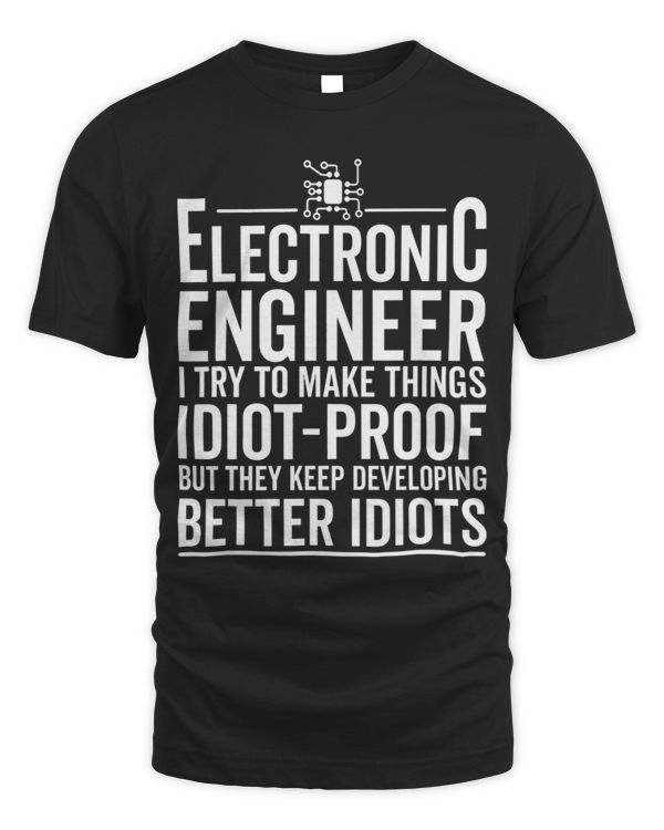 I Try To Make Things Idiot Proof Electronic Engineer
