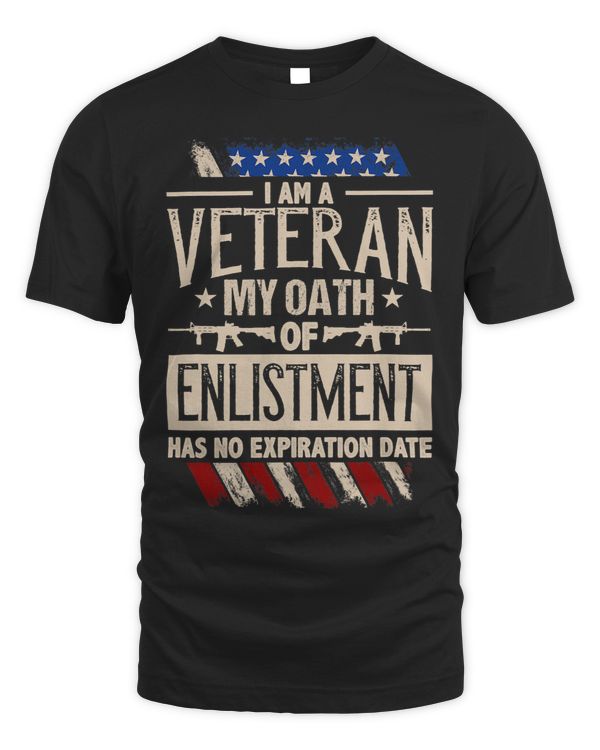 I Am A Veteran My Oath Of Enlistment Has No Expiration Date