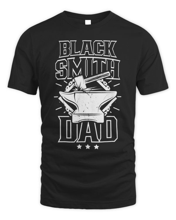 Blacksmith Dad Blacksmithing Hobby Father Daddy Papa
