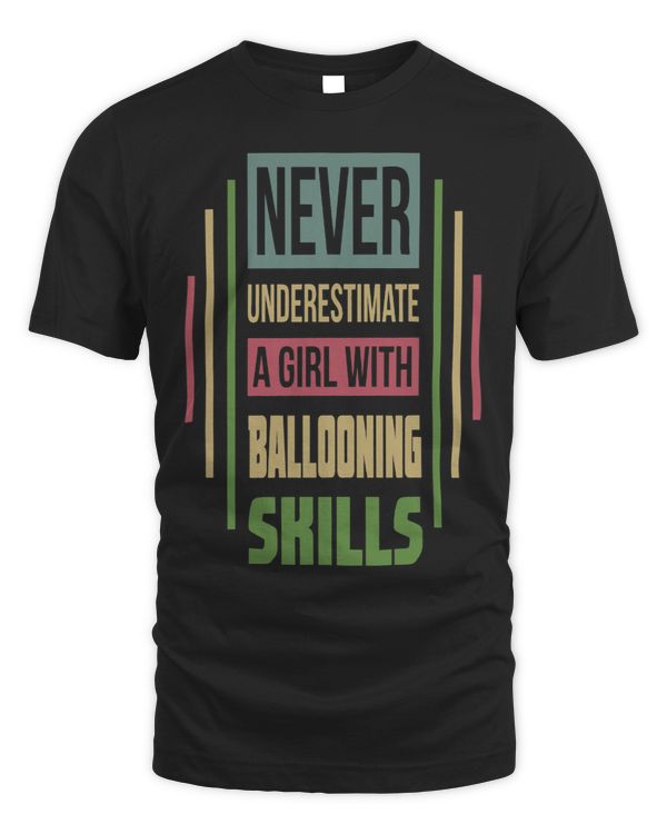 Ballooning Skills Never Underestimate A Girl