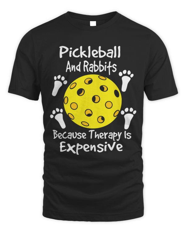pickleball and Rabbits because therapy is expensive Rabbits