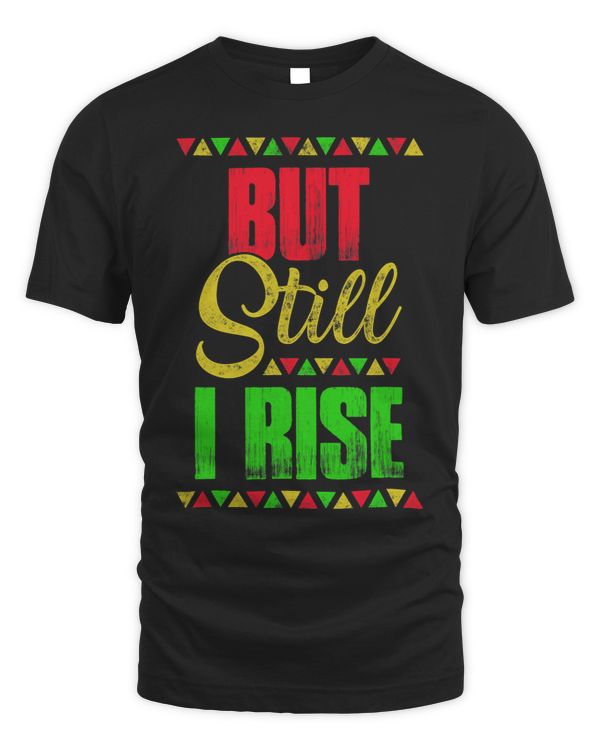 Black History Month But Still I Rise