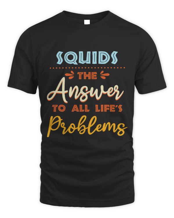 Squids Answer To All Problems Funny Animal Meme Humor