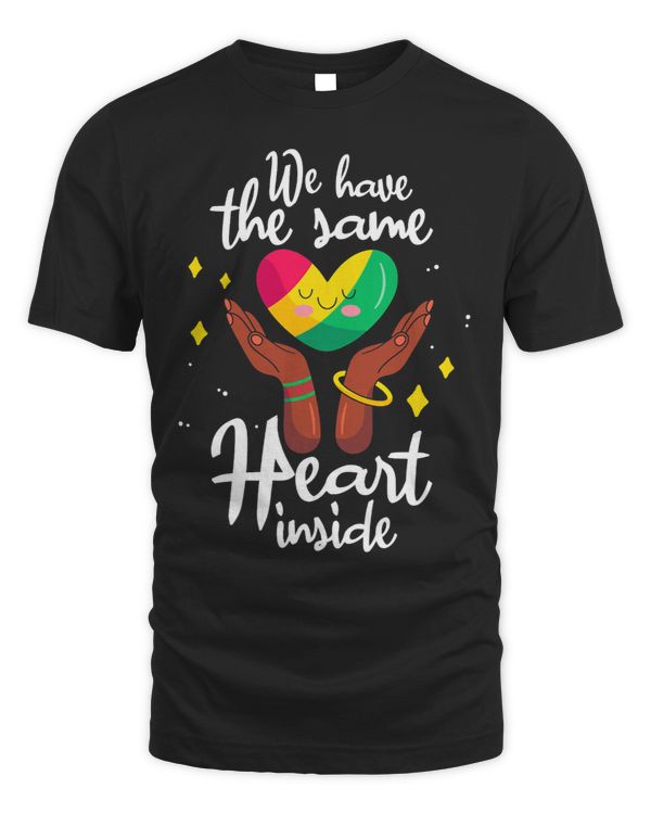 Black History Month We Have The Same Heart Inside