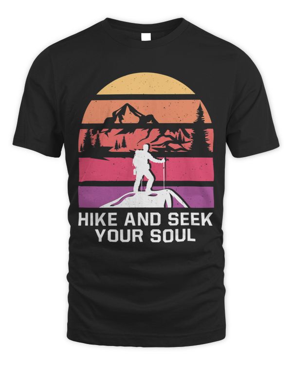 Hike and Seek Your Soul Hiking Motivational Quote Hiker
