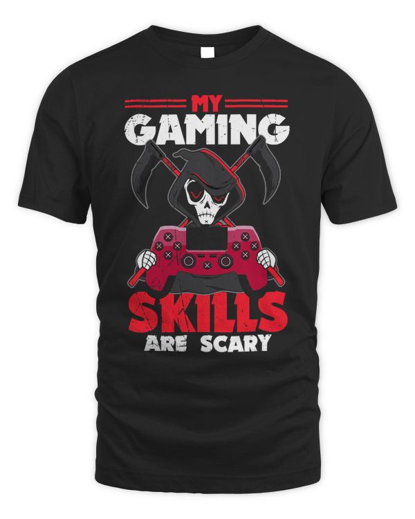 My Gaming Skills Are Scary Halloween For Men Women Kids 233