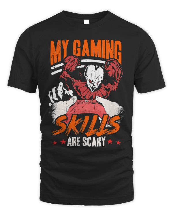 My Gaming Skills Are Scary Halloween For Men Women Kids 242