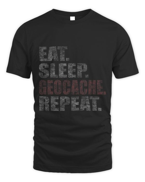 Eat Sleep Geocaching Distressed