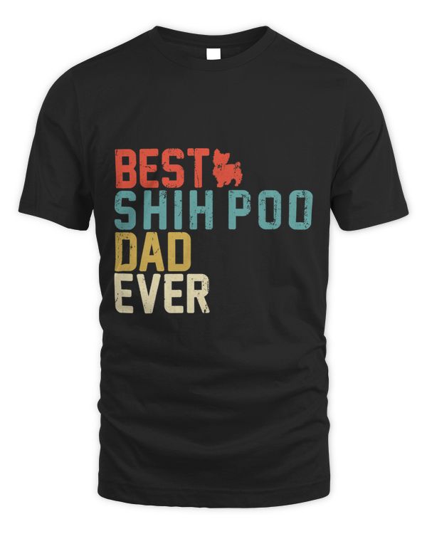 Best SHIH POO Dad Ever Shirt Retro Vintage