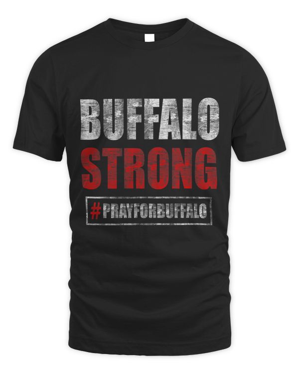 Buffalo Strong Pray For Buffalo 239