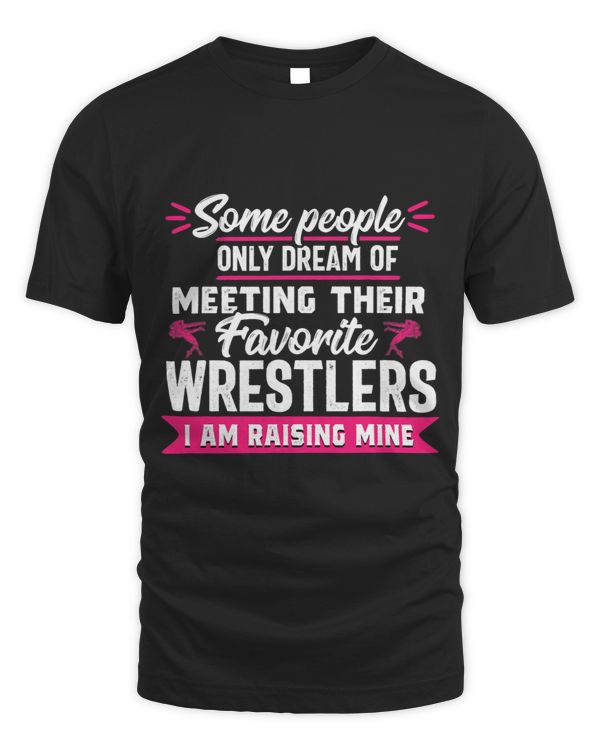 Proud Wrestling Mom Raising Mine Wrestler Parent Women Gift