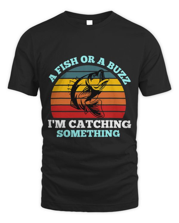 A Fish Or A Buzz Im Catching Something Retro Vintage