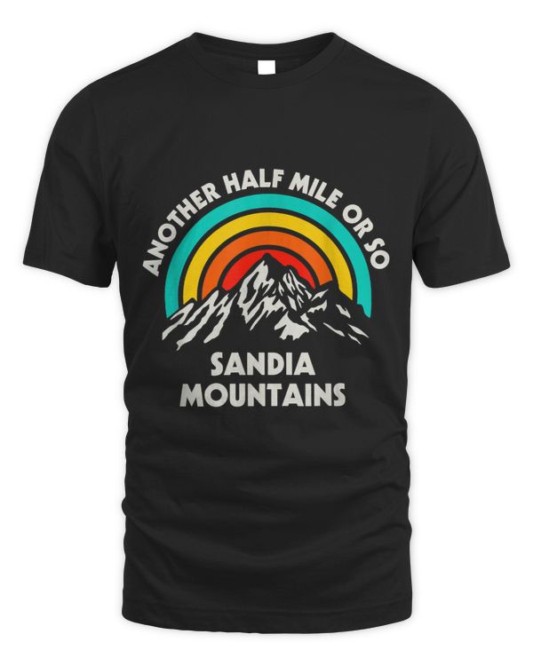 Another Half Mile or So Hiking Sandia Mountains Hiker