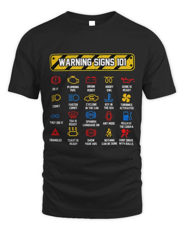 Driving Warning Signs 101 Auto Mechanic Driver Men Funny