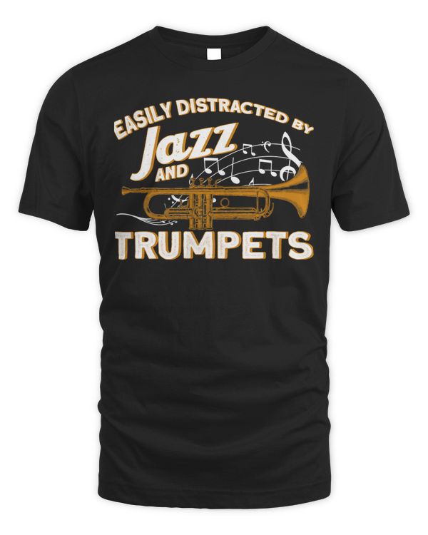 Trumpet Musical Easily Distracted By Jazz And Trumpets Trumpet Player146 Trumpet Musician