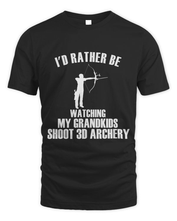 Grandparents Rather Watch My Grandkids Shoot 3D Archery
