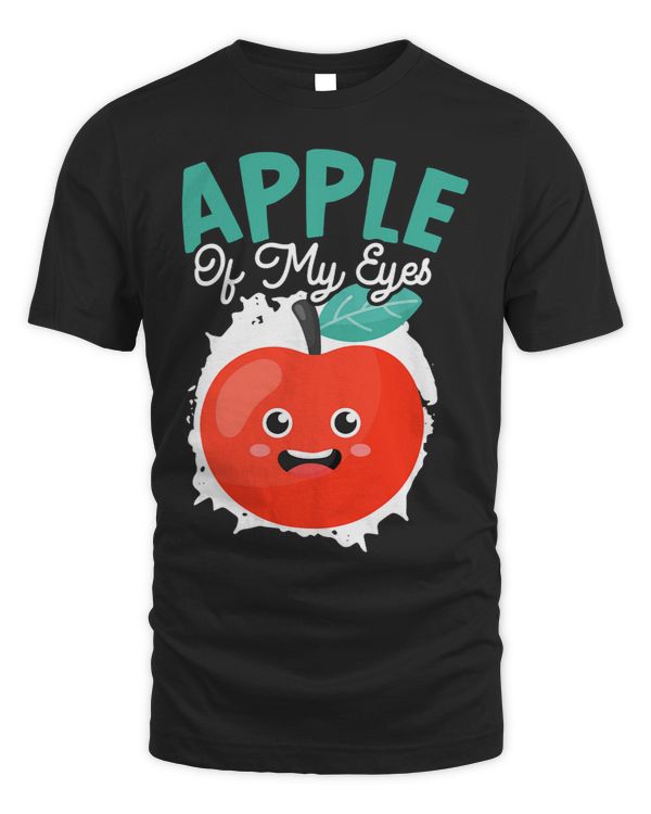 Apple Of My Eyes Fruit Lover Apple Picking
