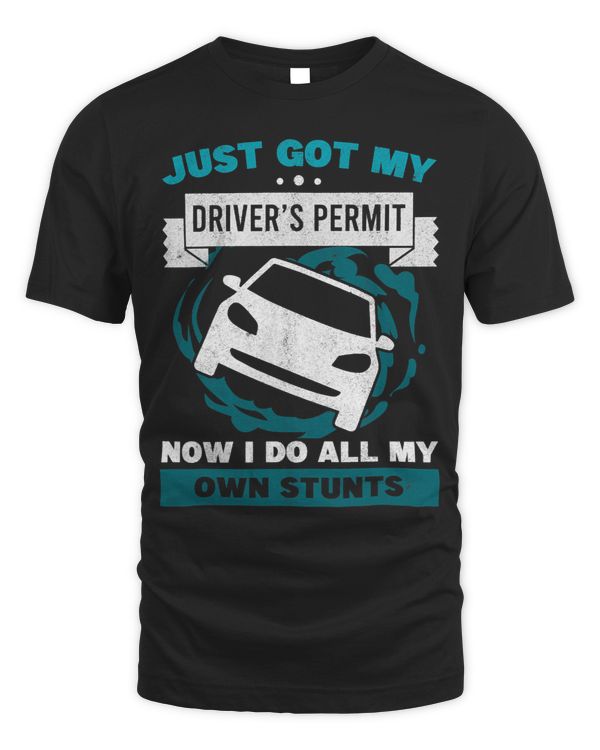 Just Got My Drivers Permit I Do All My Own Stunts New Driver