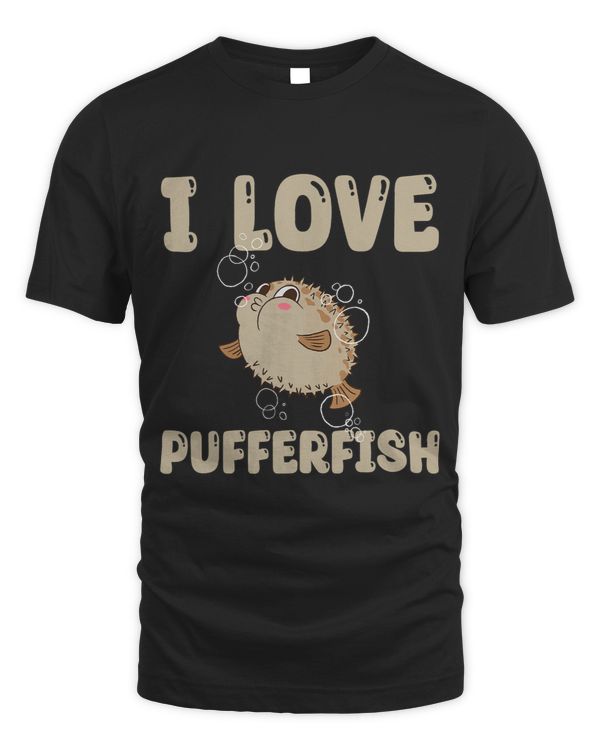 I Love Pufferfish Apparel Blowfish Lover Puffer Fish