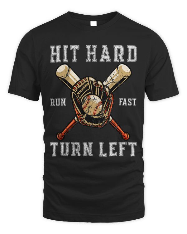 Hit Hard Run Fast Turn Left Vintage Funny Baseball Players