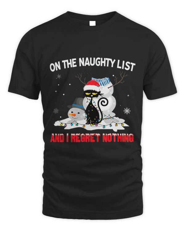 I M On He Naughty List And I Regret Nothing Black Cat