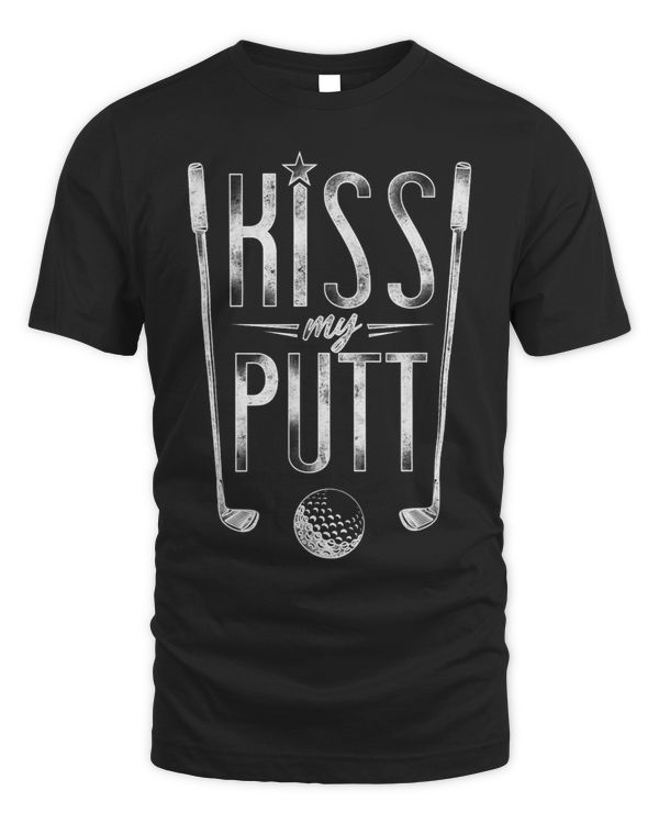 Golf Pun Vintage Ball Kiss My Putt