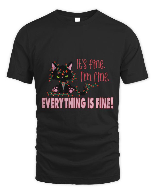 It’s Fine Everything is Fine Christmas Light Black Cat Gift