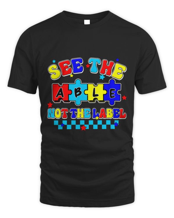 See The Able Not The Label Puzzle Autism Awareness