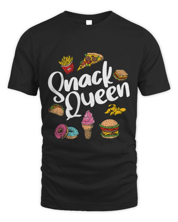 Funny Snack Lover Designs For Women Girls Snack Queen Foodie