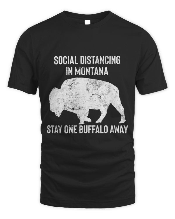 Grunge Social Distancing In Montana Stay One Buffalo Away