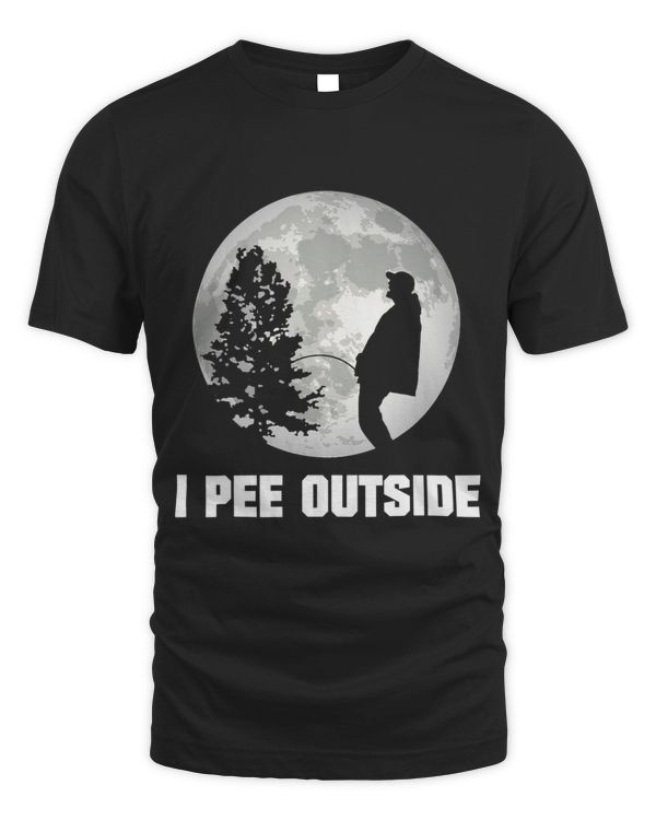I Pee Outside I Love Peeing Outside Funny Camping