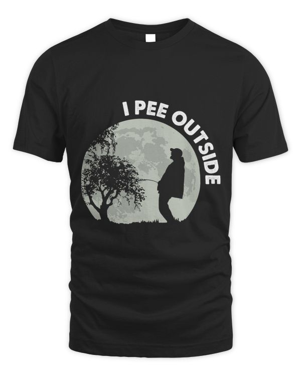 I Pee Outside I Pee Outdoor Nature Camping Outdoor